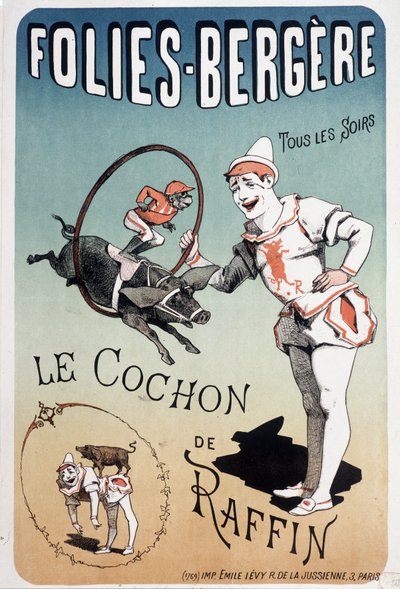 Kiállítás: Raffin disznója, a Folies-Bergère-nél - Lévy plakátja, 19. század vége. alkotó: Emile Levy