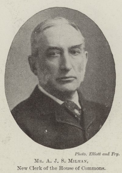 A J S Milman úr, az alsóház új jegyzője alkotó: English Photographer