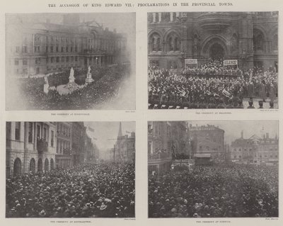 VII. Edward király csatlakozása, Kiáltványok a tartományi városokban alkotó: English Photographer