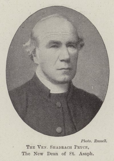 A tiszteletreméltó Shadrach Pryce, Szent Aszáf új dékánja alkotó: English Photographer