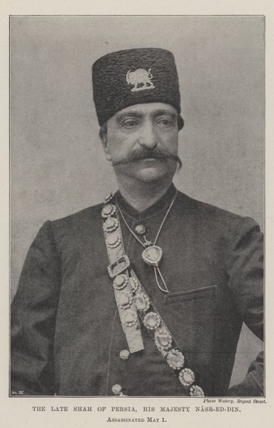 Perzsia néhai sahját, Nasr-ed-Din őfelségét május 1-jén meggyilkolták alkotó: English Photographer