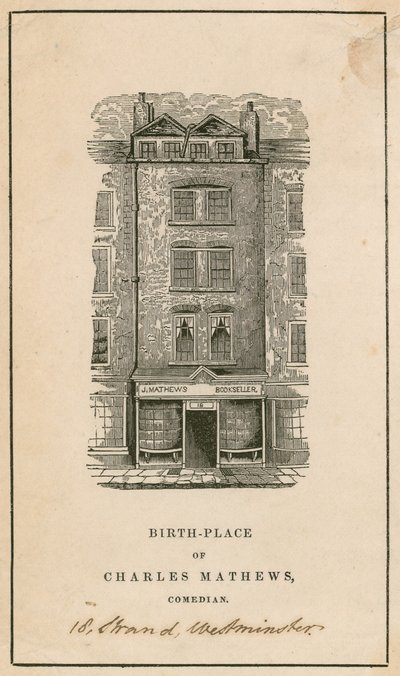 18 Strand, Westminster, London, Charles Matthews komikus születési helye alkotó: English School