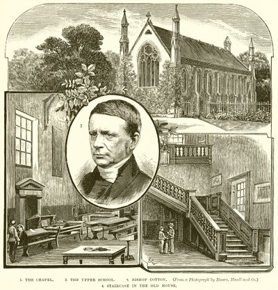 1. A kápolna. 2. A Felső Iskola. 3. Cotton püspök. 4. Lépcsőház a Régi Házban alkotó: English School