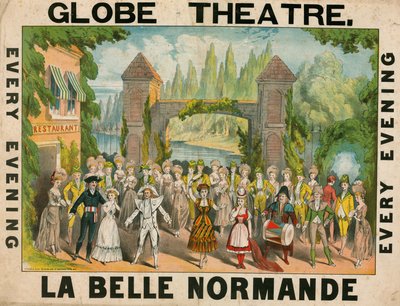 A londoni Globe Theatre reklámja a La Belle Normande számára alkotó: English School
