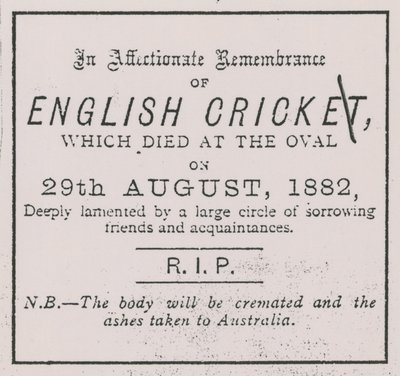 A Sporting Times reklámja 1882 augusztusában, amely bevezette a The Ashes koncepcióját alkotó: English School