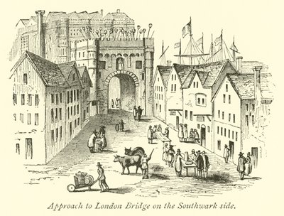 A London Bridge megközelítése a Southwark oldalán alkotó: English School