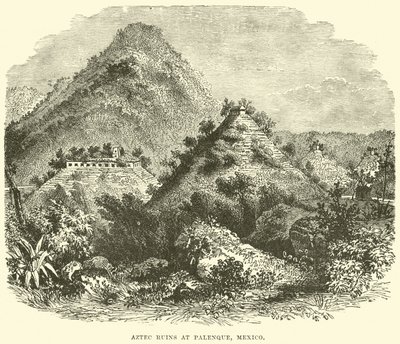 Azték romok Palenque-ben, Mexikóban alkotó: English School