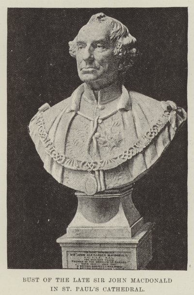 A néhai Sir John Macdonald mellszobra a Szent Pál-székesegyházban (metszet) alkotó: English School