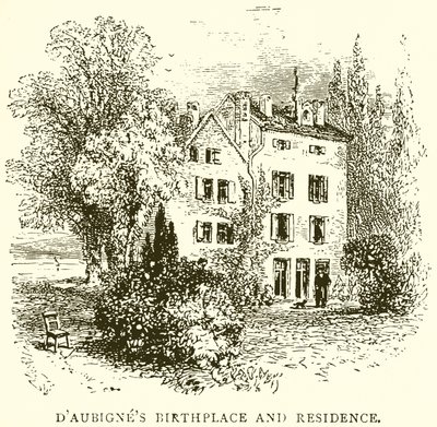 DAubignes szülőhelye és lakóhelye alkotó: English School