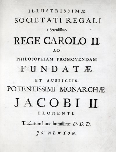 Dedikáció a Newtons Philosophiae Naturalis Principia Mathematica első kiadásának Királyi Társaságának, 1687 alkotó: English School