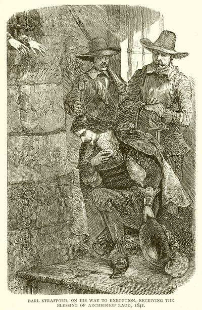 Earl Strafford, a kivégzés felé vezető úton, Laud érsek áldásában részesült, 1641 alkotó: English School