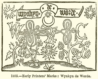 Korai nyomdászjegyek: Wynkyn de Worde alkotó: English School
