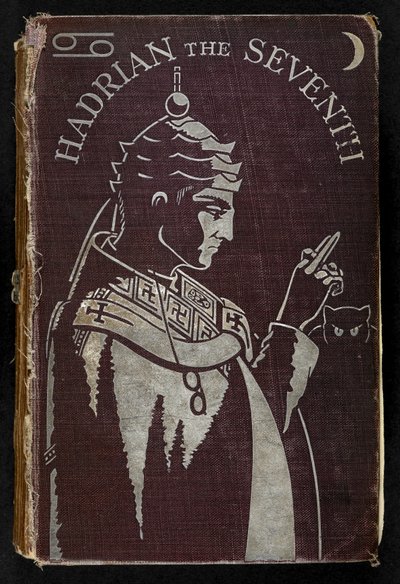 A hetedik Hadrianus első borítója. Egy románc”, Frederick Rolfe alkotó: English School