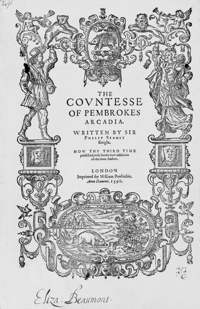 Sir Philip Sidney (1554-86) előlapja Pembrokes Arcadia grófnőjéhez, 1592, harmadik kiadás, pub. 1598 alkotó: English School