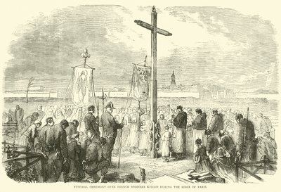Temetési szertartás Párizs ostroma alatt elesett francia katonák felett, 1870. október alkotó: English School