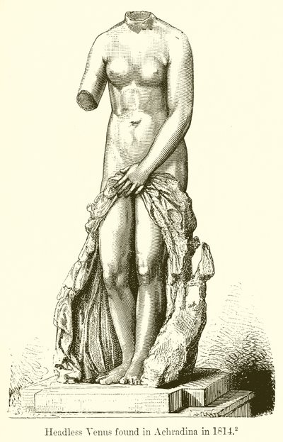 1814-ben Achradinában találták meg a fej nélküli Vénuszt alkotó: English School