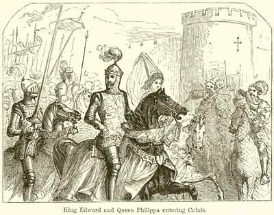Edward király és Fülöp királyné belép Calais-ba alkotó: English School