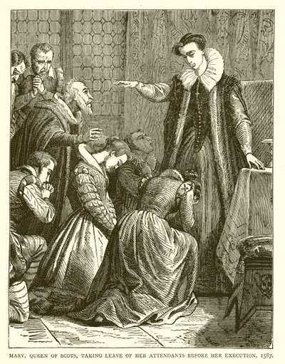 Mária, a skótok királynője, kivégzése előtt búcsút vesz kísérőitől, 1587 alkotó: English School