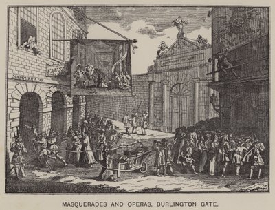 Álarcosok és operák, Burlington Gate (metszet) alkotó: English School