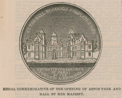 Az Aston Park és Hall megnyitásának emlékérem Őfelsége alkotó: English School