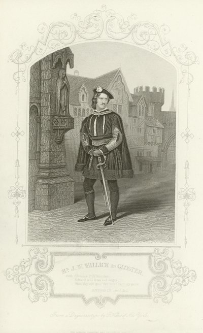 Mr. J W Wallack mint Gloster, Richard III, I. felvonás, I. jelenet alkotó: English School
