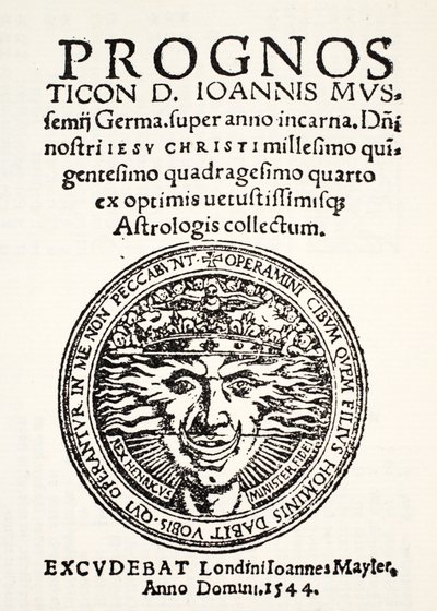 Prognózis 1544-re, Jo. Mussemius, nyomtatta J. Mayler, 1544 alkotó: English School