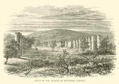 Manasse templomának romjai, Szamária alkotó: English School