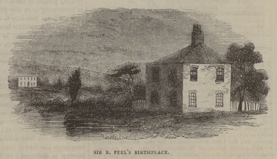 Sir R Peel születési helye alkotó: English School