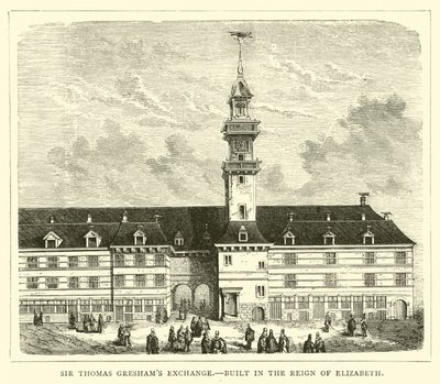 Sir Thomas Greshams Exchange, Erzsébet uralkodása alatt épült alkotó: English School