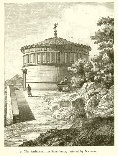Az Arsinoeum, a szamothrákián, Nietmann restauráltatta alkotó: English School