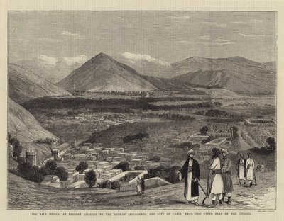 A Bala Hissar, amelyet jelenleg az afgán felkelők ostromolnak, és Cabul városa a Citadella felső részéből (metszet) alkotó: English School