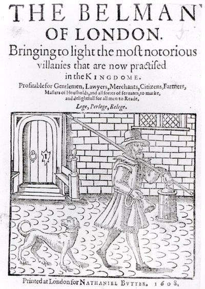 The Bellman of London, Thomas Dekker (kb. 1570-kb. 1641) címlap, nyomtatta Nathaniel Butter, 1608 alkotó: English School