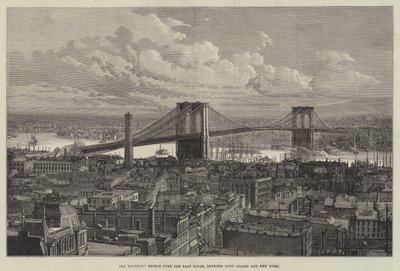 A Brooklyn híd az East River felett, Long Island és New York között (metszet) alkotó: English School