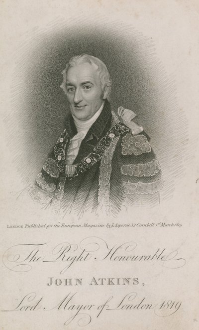 John Atkins, London főpolgármestere, 1819 alkotó: English School