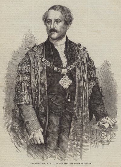 A jobb tisztelt W F Allen, London új polgármestere (metszet) alkotó: English School