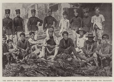 The Sinews of War, a japán Coolies koreai "Cash"-t (Pénz lyukakkal a közepén) a közlekedésért (litho) fűzi be alkotó: English School