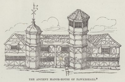 Fawkeshall ősi udvarháza (metszet) alkotó: English School