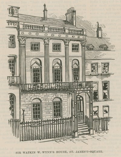 A dinamit felháborodása Westminsterben; Sir Watkin W Wynns ház, a St James
