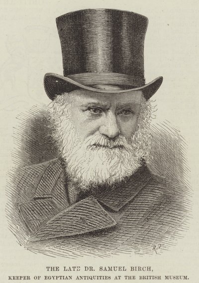A néhai dr Samuel Birch, az egyiptomi régiségek őrzője a British Museumban (metszet) alkotó: English School