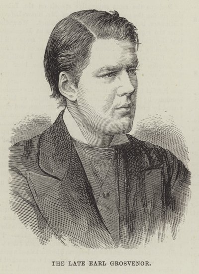 A néhai Grosvenor gróf (metszet) alkotó: English School