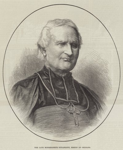 A néhai Monseigneur Dupanloup, Orléans püspöke (metszet) alkotó: English School