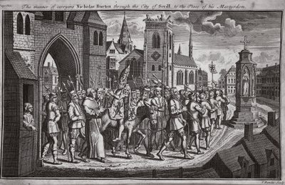 Nicholas Burton Sevilla városán át a vértanúság helyére történő szállításának módja, illusztráció a Foxes Martyrs c.1703-ból alkotó: English School