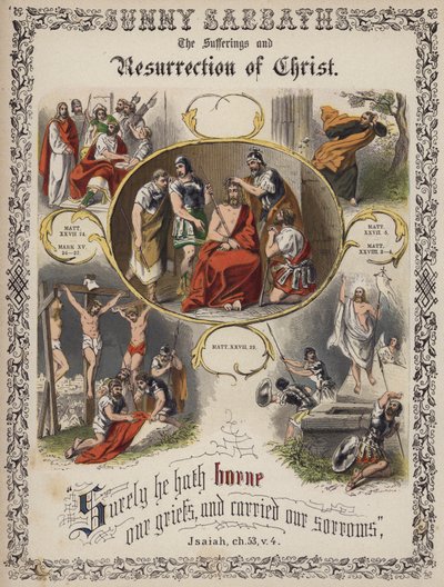 Krisztus szenvedései és feltámadása (színes metszet) alkotó: English School