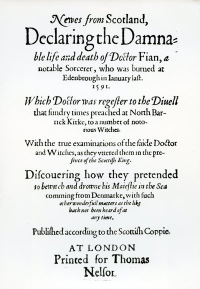 Címlap Hírek Skóciából, Dr. Fian átkozott életének és halálának kinyilvánítása, 1591 alkotó: English School