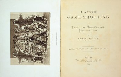 Alexander Kinloch ezredes által készített Large Game Shooting in Tibet, a Himalaya és Northern India címlapja és előlapja, 1885 alkotó: English School