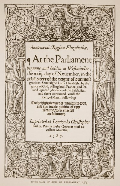 A parlamenti aktusok címlapja, nyomta Christopher Barker (1528-99), 1585 (szépia fotó) alkotó: English School