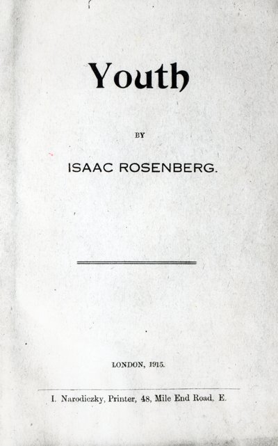 Címlap az Ifjúsághoz, Isaac Rosenberg versgyűjteményéhez, első kiadás, 1915 (nyomtatott) alkotó: English School
