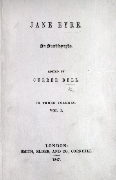 Charlotte Bronte Jane Eyre első kiadásának címlapja, 1847 (nyomtatott) alkotó: English School