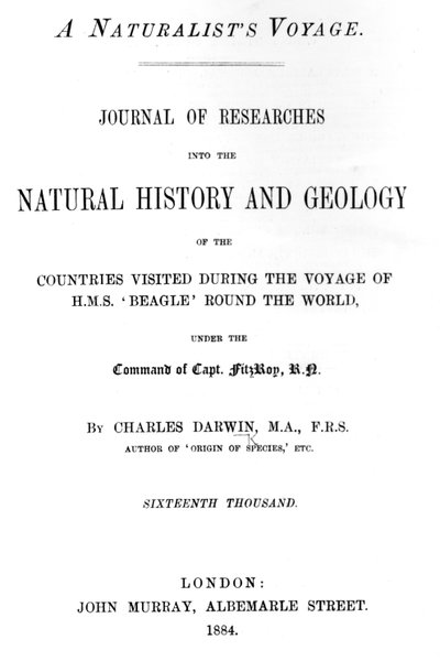 Charles Darwin A Naturalists Voyage Around the World címlapja, 1884-ben megjelent kiadás (nyomtatott papír) alkotó: English School