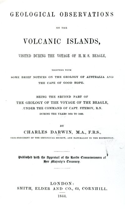 Címlap: Charles Darwin Geológiai megfigyelések a vulkáni szigeteken, 1844 (nyomtatott papír) alkotó: English School